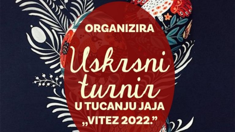 NAJAVLJUJEMO/ Tradicionalni turnir u tucanju jaja u viteškom Napretku
